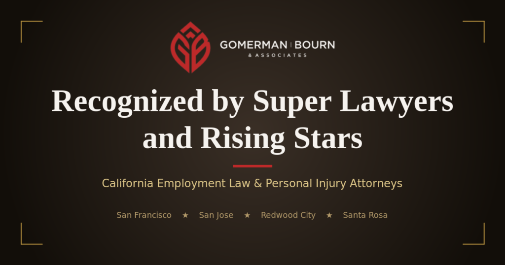 Gomerman Bourn & Associates attorneys recognized by Super Lawyers and Rising Stars